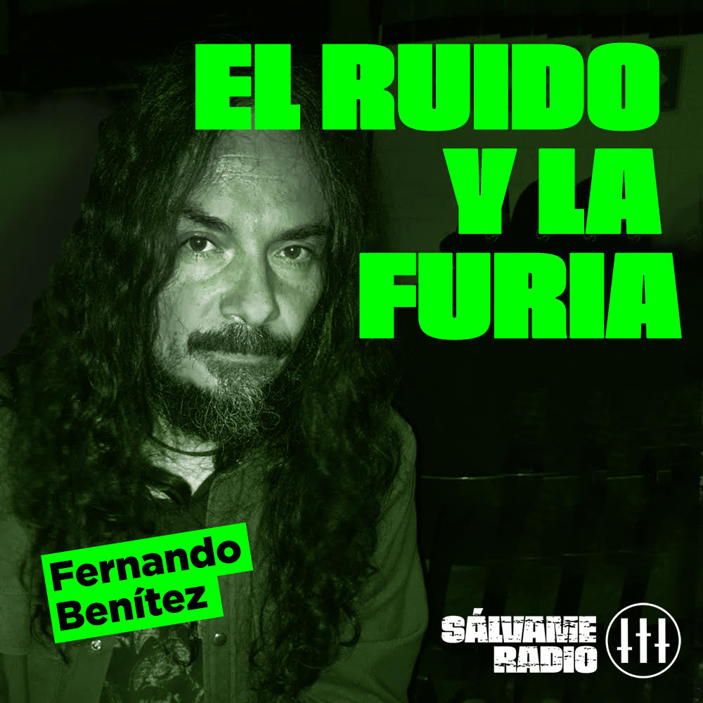 El Ruido y la Furia